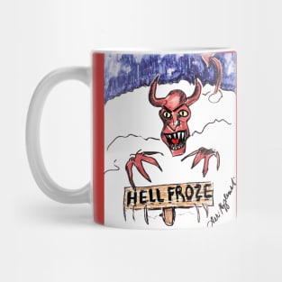 Hell has Frozen over Mug